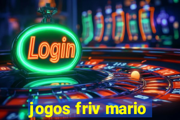 jogos friv mario